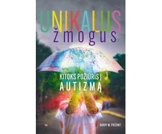 KNYGA Unikalus žmogus: kitoks požiūris į autizmą