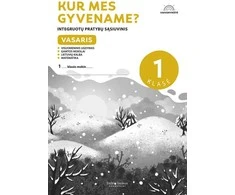 KNYGA Vasaris. „Kur mes gyvename?“: integruoto mokymo pratybų sąsiuvinis 1 klasei, VI dalis