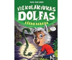 Vilkolakiukas Dolfas. Ežero pabaisa. 13 knyga