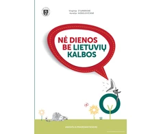 KNYGA Nė dienos be lietuvių kalbos. Vadovėlis pradedantiesiems