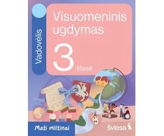 KNYGA Šviesa Visuomeninis ugdymas. Vadovėlis 3 klasei. Serija Maži milžinai