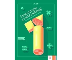 KNYGA Šviesa Matematikos nestandartiniai uždaviniai „Žingsniuok į matematiką!“ 1