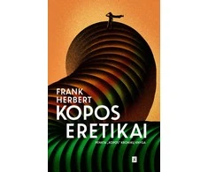 Kopos eretikai. Penkta „Kopa“ kronikų knyga