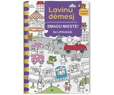 KNYGA Lavinu dėmesį. Smagu mieste! Su lipdukais. 4-5 metų vaikams