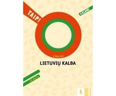 KNYGA Šviesa Lietuvių kalba. Užrašai 2 klasei, 2 dalis (serija „TAIP!“)