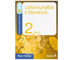 Šviesa Lietuvių kalba ir literatūra. Pratybų sąsiuvinis 2 klasei, 3 dalis. Serija Maži milžinai