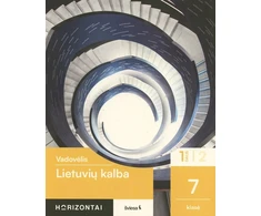 KNYGA Šviesa Lietuvių kalba. Vadovėlis 7 klasei, 1 dalis, serija Horizontai