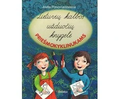 KNYGA Lietuvių kalbos užduočių knygelė priešmokyklinukams