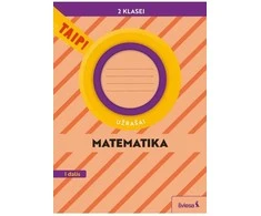 KNYGA Šviesa Matematika. Užrašai 2 klasei, 1 dalis (pagal 2022 m. BUP). Serija TAIP!