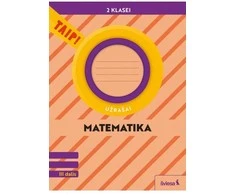 KNYGA Šviesa Matematika. Užrašai 2 klasei, 3 dalis (pagal 2022 m. BUP). Serija TAIP!