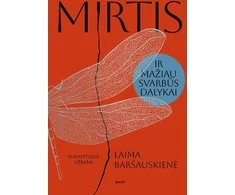 KNYGA Mirtis ir mažiau svarbūs dalykai