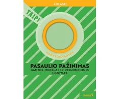 Šviesa Pasaulio pažinimas. Gamtos mokslai ir visuomeninis ugdymas. Mokytojo knyga 4 klasei (pagal 2022 m. BUP). Serija TAIP!