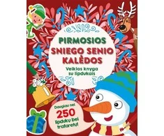 Pirmosios Sniego Senio Kalėdos. Veiklos knyga su lipdukais