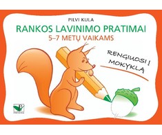 KNYGA Rankos lavinimo pratimai 5-7 m.vaikams. Rengiuosi į mokyklą