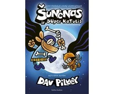 Šunėnas ir Super Katulis. 4 knyga