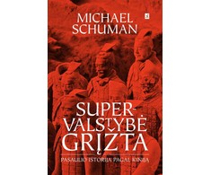 KNYGA Supervalstybė grįžta. Pasaulio istorija pagal Kiniją