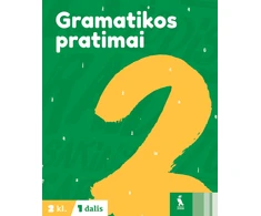 KNYGA Šviesa Lietuvių kalbos gramatikos pratimai 2 klasei, 1 dalis