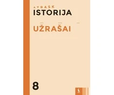KNYGA Šviesa Istorija. Užrašai 8 klasei (serija "Atrask")