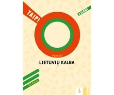 KNYGA Šviesa Lietuvių kalba. Užrašai 2 klasei, 3 dalis (serija „TAIP!“)