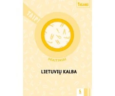 KNYGA Šviesa Lietuvių kalba. Skaitiniai 1 klasei (serija „TAIP!“)