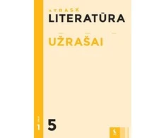 KNYGA Šviesa Literatūra. Už. (Atrask) 5kl. 1d.