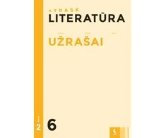 KNYGA Šviesa LITERATŪRA. UŽ. VI kl.. 2 dalis (