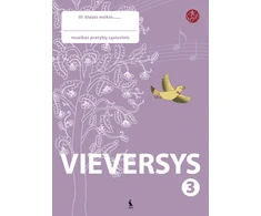 KNYGA Šviesa Vieversys. Muzikos pratybų sąsiuvinis 3 klasei (serija „ŠOK“)