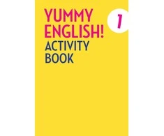 KNYGA Šviesa Early School English 1: Yummy English! Activity Book