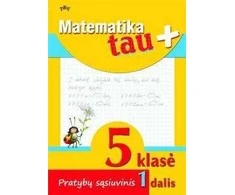 KNYGA Matematika Tau Plius (EUR). 5 kl. pr. sąs. 1 d.
