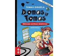 Domas ir Tomas. Išklerusio autobuso detektyvas. 2 knyga