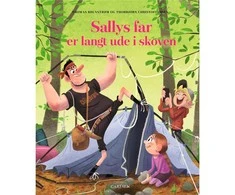KNYGA Carlsen Sallys far er langt ude i skoven