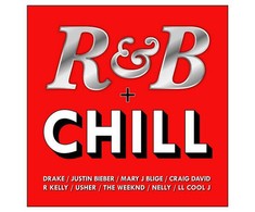 RB + Chill - 3 CD rinkinys - Justin Bieber - Usher ir daugelis kitų
