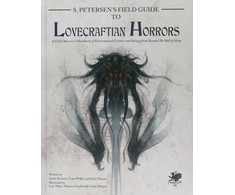 Chaosium Call of Cthulhu - S. Petersens Field Guide to Lovecraftian Horrors knyga
