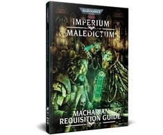 Cubicle 7 Warhammer 40k Roleplay: Imperium Maledictum, Macharian Requisition Guide Knyga