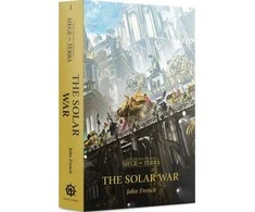 Games Workshop Solar War : Siege of Terra Volume 1 (The Horus Heresy) knyga