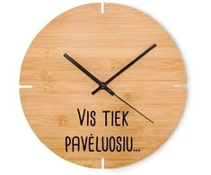Bambukinis sieninis laikrodis "Vis tiek pavėluosiu..."