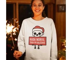 Džemperis "Kada noriu, tada ir Kalėdos" (be kapišono)