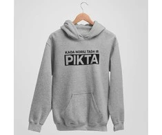 Džemperis "Kada noriu, tada ir pikta"