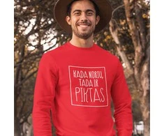 Džemperis "Kada noriu tada ir piktas" (be kapišono)