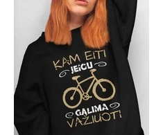 Džemperis "Kam eiti, jei galima važiuoti" (be kapišono)