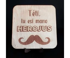 Graviruota medinė lentelė "Tėti, tu esi mano herojus"