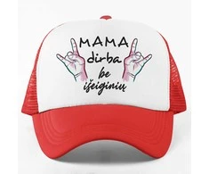 Kepuraitė "Mama dirba be išeiginių"