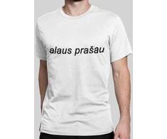 Marškinėliai "Alaus prašau"