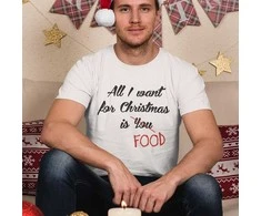 Marškinėliai "All I want for christmas is FOOD"