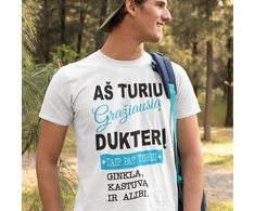 Marškinėliai "Aš turiu gražiausią dukterį"