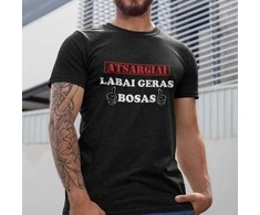 Marškinėliai "Atsargiai! Labai geras bosas"