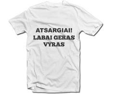 Marškinėliai "Atsargiai! Labai geras vyras"