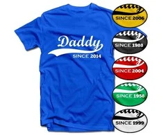 Marškinėliai "Daddy since" su Jūsų pasirinktais metais