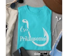 Marškinėliai "Esu priklausomas"