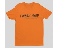 Marškinėliai "I work hard"
